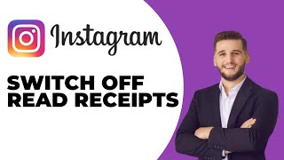 How To Turn Off/Switch Off Read Receipts in Instagram - (NEW 2024)