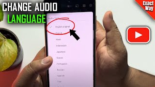 How To Change Audio Language In YouTube Videos (Android & iOS)