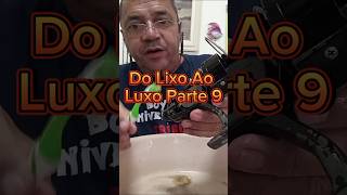 Do Lixo Ao Luxo Parte 9 🎣🐠🦀🐟🦐🏖️ #pescar #pesca #molinete