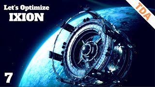 How to redesign your ENTIRE STATION mid game.... |  Ixion  | Let's Optimize