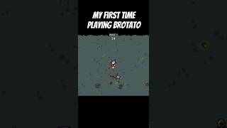 My Dodging Skills Need Work - Brotato #gaming #games #shorts