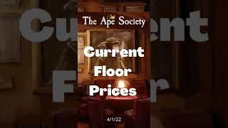 APE SOCIETY CURRENT FLOOR PRICES 4/1/22 CARDANO BLUE CHIP NFT AMAZING WORK STRONG COMMUNITY BAYCLOVE