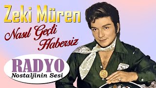 Zeki Müren - Nasıl Geçti Habersiz (1972)