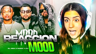 REACCIÓN a "MOOD" de EL HIGH, RANDY, POLIMA WESTCOAST