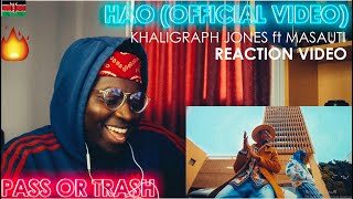 KHALIGRAPH JONES ft MASAUTI - HAO (OFFICIAL VIDEO) reaction video