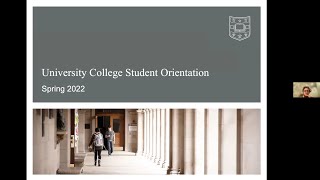 University College ​Spring 2022 New Student Orientation