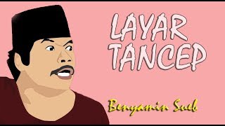 Benyamin Sueb - Layar Tancep (Lirik)