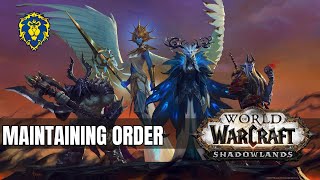 WoW Shadowlands | Alliance Quests - Maintaining Order