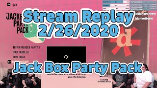 Stream Replay 2/26 | Jack Box Party Pack