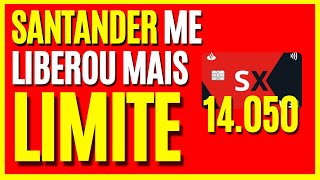 SANTANDER AUMENTOU MEU LIMITE E DE VÁRIAS PESSOAS NESSA MANHÃ - AUMENTO NA VIRADA DE ANO