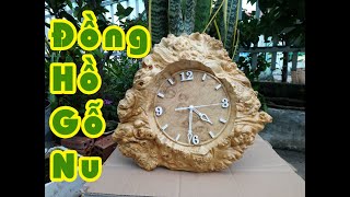 Đồng Hồ Treo Tường Gỗ Lũa Nu Nghiến 🌳 Quà Tặng Gỗ Mỹ Nghệ Phong Thủy 🌳 Cửa Hàng Đồ Gỗ Mỹ Nghệ