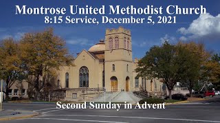 Montrose UMC 8:15 Service, December 5, 2021