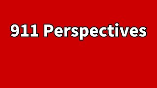 911 Perspectives | Cestin Stories