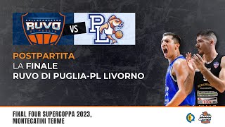 Postpartita: Ruvo di Puglia-Pielle Livorno | SUPERCOPPA LNP 2023