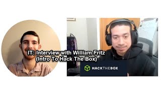 IT: Interview with William Fritz (Intro To Hack The Box)