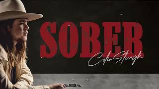 Colin Stough - Sober (Official Audio)