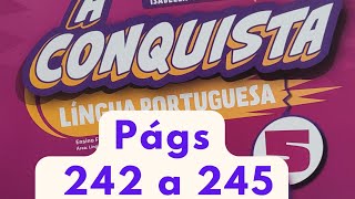 A Conquista  - Língua Portuguesa  - 5° ano  - págs 242 a 245 - Conto: Arte na casa #walcyrcarrasco