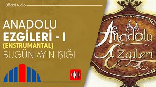 İskender Ulus - Bugün Ayın Işığı / Enstrumantal (Official Audio)