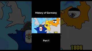 History of Germany part 1   (credits to :@stateballs)