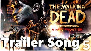 The Walking Dead: A New Frontier | Episode 5 | From The Gallows - Trailer Song