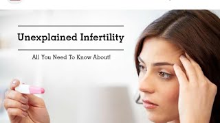 Unexplained infertility Natural Treatment