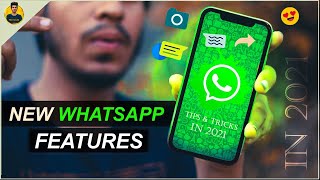 New WhatsApp Features 2021 | WhatsApp user must watch