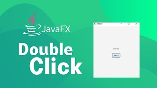 JavaFX - Simple Double-Click setup