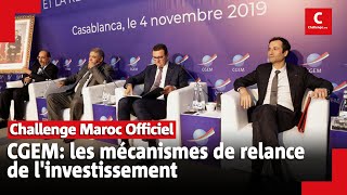 CGEM: les mécanismes de relance de l'investissement