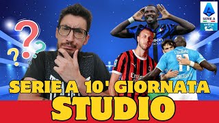 🏆STUDIO 10'GIORNATA DI SERIE A 2024/2025✌️