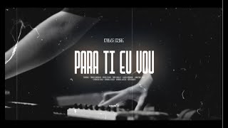 PARA TI EU VOU (Spontaneous) - Bethel Music | Vales Music