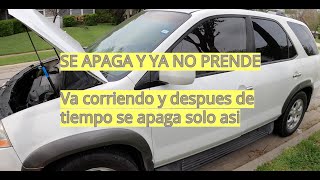 2002 Acura MDX a veces de repente se apaga y a veces no prende | Aqui te digo que fue el problema