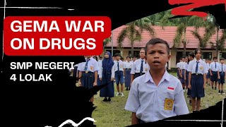 #69 : Gema War On Drugs di SMP Negeri 4 Lolak