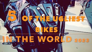 5 of the Ugliest motorcycles in the world   4K