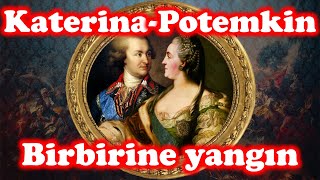 II. Katerina'nın Sevgilisi Prens Potemkin: Bahtı açık adamın horozu altın yumurtlar