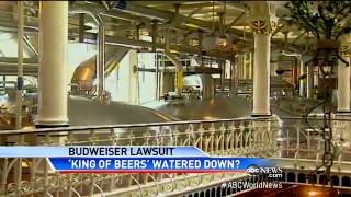 Budweiser Beer Allegedly Watered Down to Increase Profits