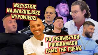 WSZYSTKIE NAJWAZNIEJSZE KOMENTARZE PRZED FAME THE FREAK (NATAN, DENIS ZAŁĘCKI, TAAZY, PASUT, DIEGO)