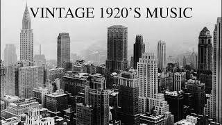 1920's Vintage Music | Roaring 20s Jazz - Relaxing, Nostalgic Background