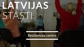 Latvijas stāsti S12E14. Resiliences centrs