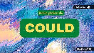 YDS-YÖKDİL-YDT GRAMER: COULD KİPİ NASIL KULLANILIR?