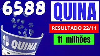 Quina 6588-Resultado da Quina de Hoje Concurso 6588