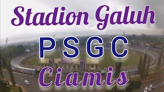 STADION GALUH CIAMIS | PSGC CIAMIS