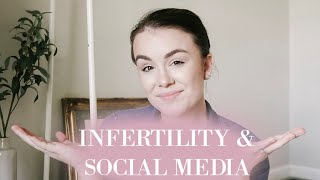 INFERTILITY & SOCIAL MEDIA