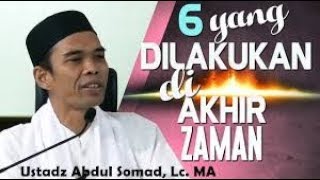 KECERDASAN DAN KETEGASAN UST ABDUL SOMAD Di Malaysia ## Tanda Akhir Zaman Sudah Terjadi