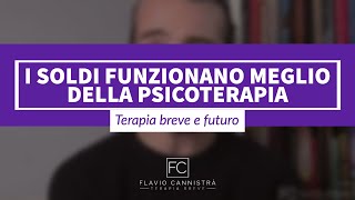 I soldi funzionano meglio della psicoterapia