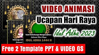 TEMPLATE VIDEO UCAPAN IDUL ADHA 1444 H || BACKGROUND VIDEO KOSONGAN || EID MUBARAK 2023