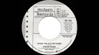 1982 Stevie Nicks - After The Glitter Fades (mono radio promo 45)