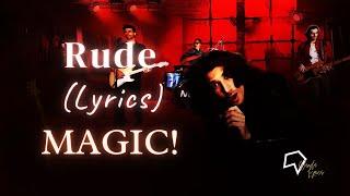 MAGIC! - Rude (Lyrics)