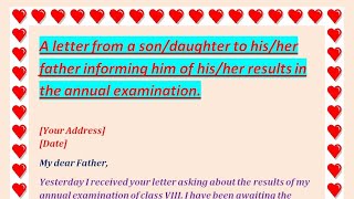 How To Write Letter To The Father Informing Him Of Your Result In The Annual Examination. #Letter