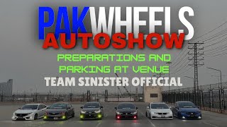 PAKWHEELS LAHORE AUTO SHOW || PREPARATION AND PARKING AT VENUE