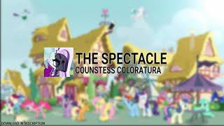 Countess Coloratura - The Spectacle (Audio)